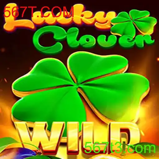 Desvendando LuckyClover: Como Jogar e Regras do Novo Fenômeno de 567T.COM